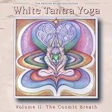 White Tantra Yoga, Vol. 2
