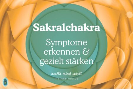 2. Chakra Sakralchakra staerken