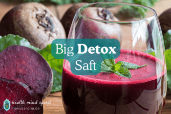 Big Detox Saft Rezept