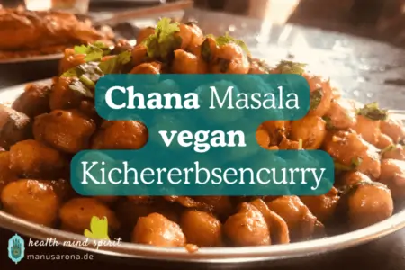 Chana Masala vegan Kichererbsen Curry indisch