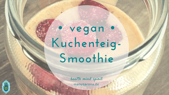 Kuhenteig-Smoothie vegan