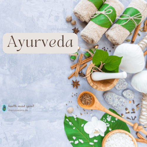 Ayurveda-Ratgeber: Grundlagen, Doshas, Ernährung, Lifestyle, Routinen & Detox Manu Sarona • health mind spirit
