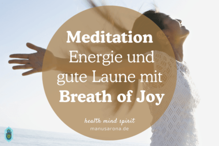 Breath oy Joy Pranayama Atem der Freude Meditation Breathwork Kundalini