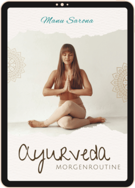 Gratis E-Book Ayurveda Morgenroutine von Manu Sarona