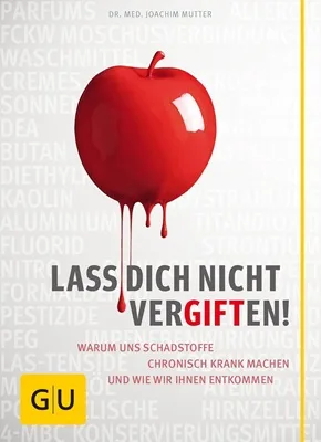 ISBN 3833824999 Lass dich nicht vergiften