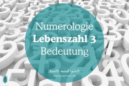 Numerologie Lebenszahl 3 Die Bedeutung der Lebenszahl 3, ihre positiven Eigenschaften wie Kreativität und die Herausforderungen im Leben der 3. Im Hintergund sind lauter Zahlen.