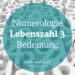 Bedeutung Lebenszahl 3: Numerologie verstehen inkl. 21/3 & 30/3 MANU SARONA • health mind spirit • Dein Blog für ganzheitliches Wohlbefinden Numerologie Lebenszahl 3 Die Bedeutung der Lebenszahl 3, ihre positiven Eigenschaften wie Kreativität und die Herausforderungen im Leben der 3. Im Hintergund sind lauter Zahlen.