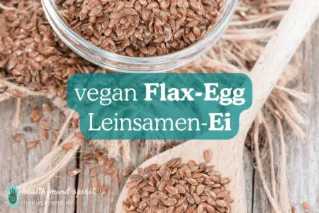 vegan Flax-Egg Leinsamen Eiersatz Rezept