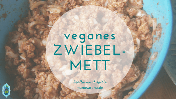 Veganes Zwiebelmett (glutenfrei &amp; Roh) | Manu Sarona