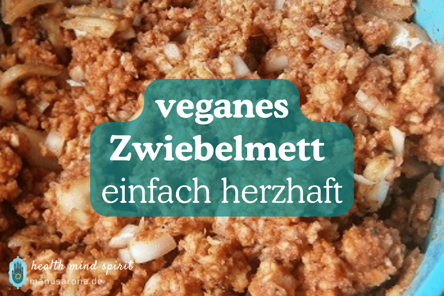 veganes Zwiebelmett Rezept